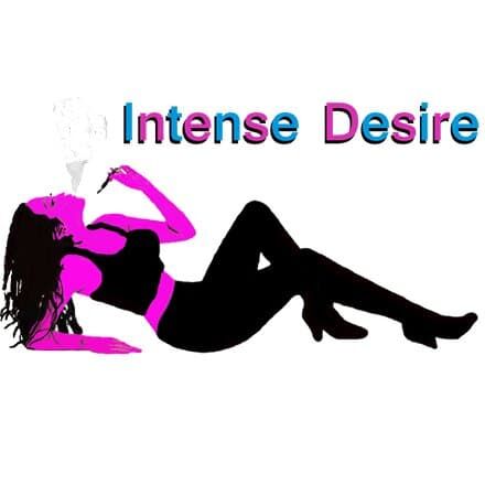Intense desire